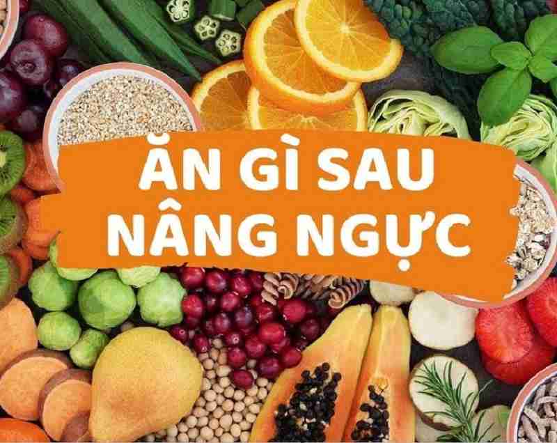 ăn gì sau khi nâng ngực